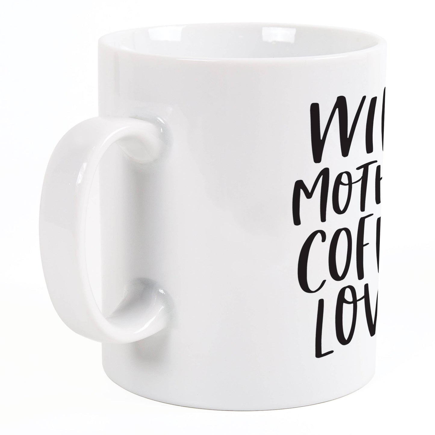 Wife - Mother - Coffee Lover Mug