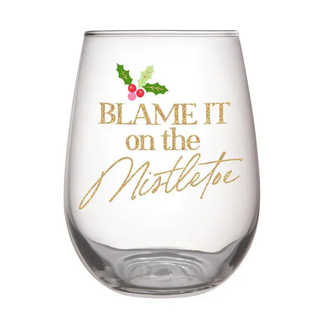 Blame Mistletoe Stemless Wine Glass